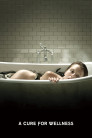A Cure for Wellness