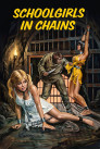 Schoolgirls in Chains